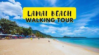 Walking Tour Of Lamai Beach In Koh Samui | Thailand Vlog