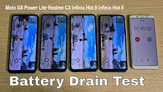 Motorola G8 Power Lite vs Realme C3| Narzo 10A vs Infinix Hot 9 vs Infinix Hot 8  Battery Drain Test