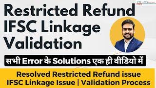 Restricted Refund Income Tax Portal issue | PAN Bank Account IFSC Linkage Failed | Validation Error
