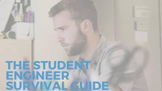 The Student Engineer Survival Guide by Max Swahn