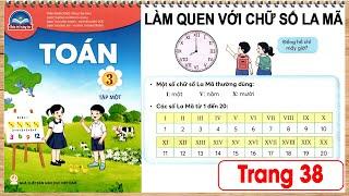 Toán lớp 3 chân trời sáng tạo tập 1 trang 38 Làm quen với chữ số La Mã