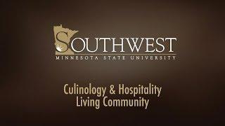 SMSU Culinology & Hospitality: Living Community