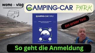CampingCarPark: So geht die Anmeldung, Bestellung der Karte, erster Test mit dem Wohnmobil.