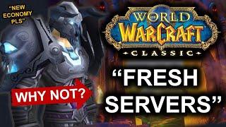 Does Classic WoW Need Fresh Servers?