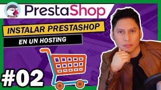  02 Cómo Instalar PrestaShop   【 Instalación de la Tienda Online 】