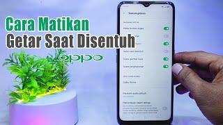 Cara Mematikan Getar Saat Disentuh HP Oppo A5 2020