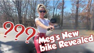 Meg's New Bike Revealed!