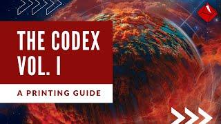 How to Print Codex I: Ordinian