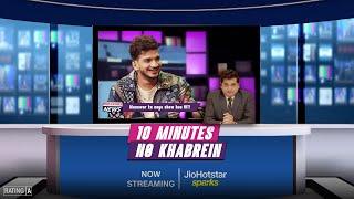 10 Minutes No Khabrein | @munawar0018 | Now Streaming | JioHotstar Sparks