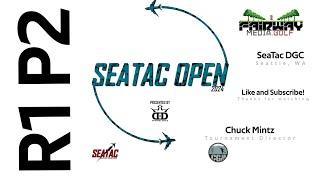 SeaTac Open 2024   R1 P2