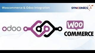 WooCommerce Integration with Odoo | Odoo Apps | #Synconics [ERP]