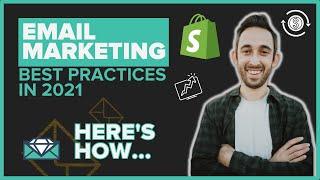 Email Marketing Best Practices in 2021 | Tips & Tricks From Driving $75 Million in Email Revenue