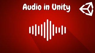 Unity AUDIO Tutorial - Make Sound Effects & Music