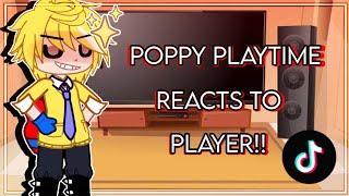 | • PoppyPlaytime Reacts to Player • First Video • Gacha •  (ENG) • |