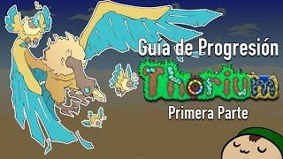 [Terraria] Guía de Progresión del Thorium Mod | Primera Parte