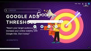 google ads threshold / Google ads threshold 2024 / google ads threshold reactive method