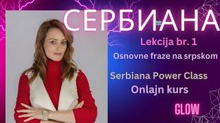 Serbiana Power Class online lekcija srpskog jezika br. 1.