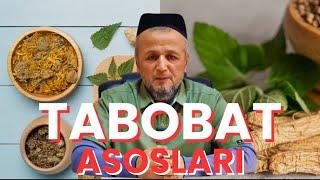 TABOBAT ASOSLARI HAQIDA