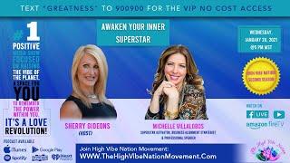 Michelle Villalobos | Awaken Your Inner Superstar