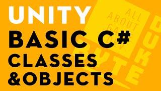 How to Easily and Effectively Learn C# Coding in Unity for Beginners: Classes And Objects