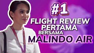 Flight Review Pertama Dengan Malindo, Tengok Kerja Pramugari Belakang Tabir