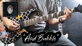 Acid Bubble (Alice In Chains Cover)