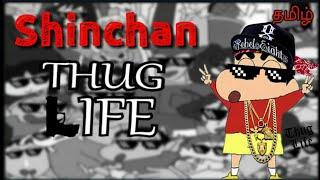Shinchan THUG LIFE - Tamil | New 2020 | your thug life boy