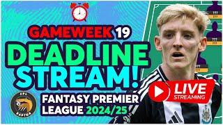 FPL DEADLINE LIVE STREAM GAMEWEEK 19  | EARLY TEAM NEWS? | Fantasy Premier League 2024/25