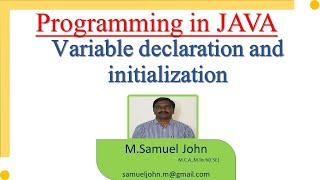 Variable Declaration and Initialization