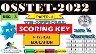 OSSTET ANSWER KEY 2022|OSSTET (2ND)|OSSTET PHYSICAL EDUCATION_COMPULSORY ANSWER KEY|PAPER -II |PET
