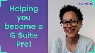 saperis YouTube channel - Helping you become a G Suite Pro!