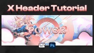 How To Make A Anime Header For X [Tutorial + PSD] - Gaoxing Designs