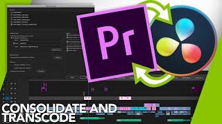 Consolidate & Transcode for Sending to Color in Adobe Premiere Pro