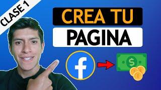 Como CREAR una PAGINA en FACEBOOK 2021 | [Paso a Paso] Para Ganar Dinero