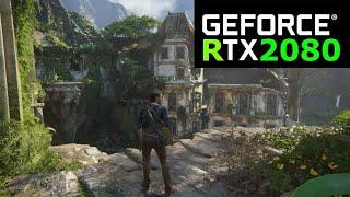 Uncharted 4: A Thief’s End | RTX 2080 | Ultra Settings at 1440p