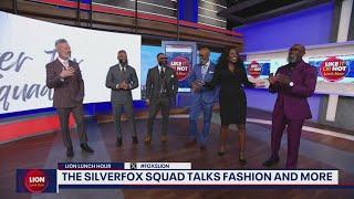 The Silverfox Squad talks fashion and more