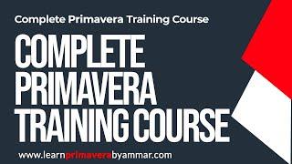 Part 1 Basic Interface - Primavera P6 Training Course in Urdu