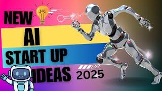 Ideas For AI Start Up 2025 ll How To Start Ai Start up #entrepreneur #business