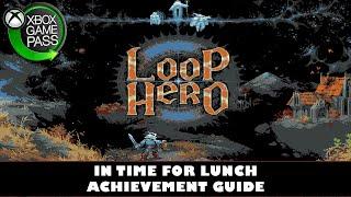 Loop Hero | How to Beat The Lich in the First Expedition | In Time For Lunch Achievement Guide