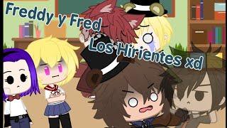 FREDDY Y FRED : LOS HIRIENTES xd | corto | [FHS] [Gacha Club]