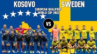 Kosovo vs Sweden Football National Teams 2021