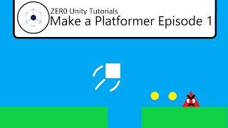 How to Make a Platformer | Episode 1 | Unity 2D Tutorials