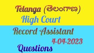 Telangana High Court Record Assistant (4-04-2023) questions/TS High Court Questions &Ans @RSKWorld