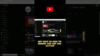 How to remove for you section on your YouTube Channel