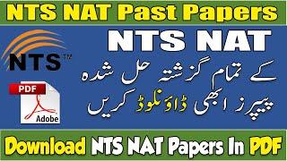 NTS NAT Solved Past Papers in PDF | Download NTS NAT Past Papers in PDF