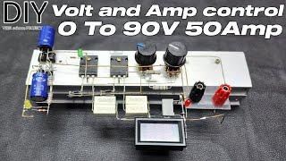 Diy 0V TO 90V 50Amp Variable Power Supply