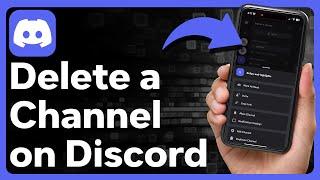 How To Delete A Channel On Discord