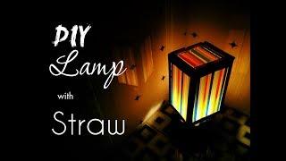 DIY Lamp from drinking straw - HMC Art