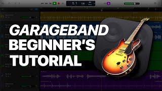 GarageBand 101: The Ultimate GarageBand Guide for beginners