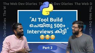 #2 | ഒന്നര വർഷം Struggle ചെയ്തു Dubai-ൽ ജോലിക്ക് കയറാൻ | How to Prepare for Python Job Interviews?